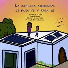 La justicia ambiental es...