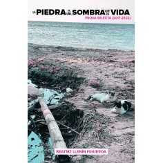 La piedra es una sombra que...