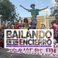 Bailando en un encierro:...