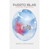 Puerto Islas: crónicas,...