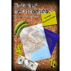 K-lores del trópico:...